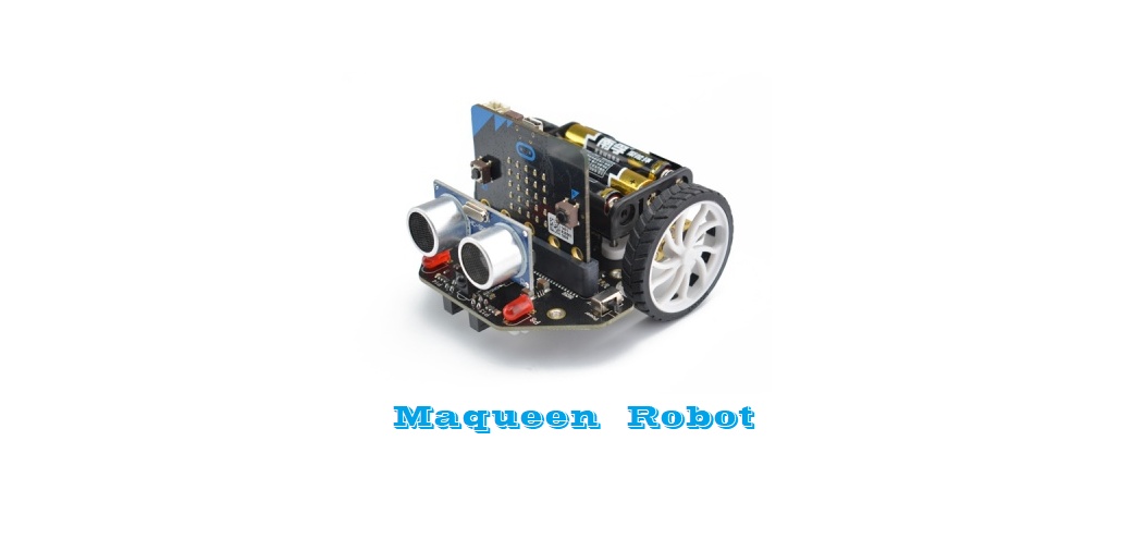 项目活动24：无线遥控Maqueen机器人小车